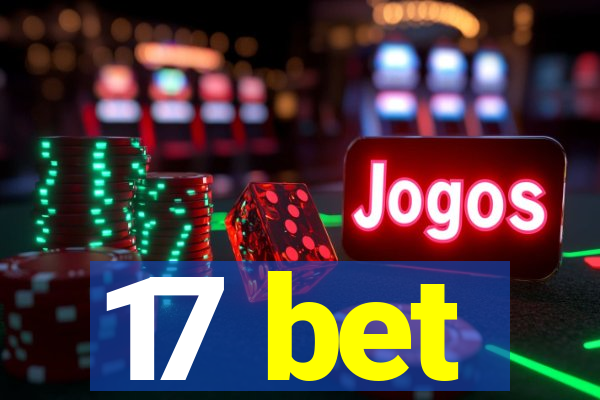 17 bet